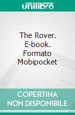 The Rover. E-book. Formato PDF ebook di Joseph Conrad