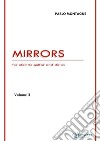 Mirrors - Vol.2For electric guitar and delay . E-book. Formato Mobipocket ebook