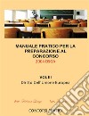 Manuale Pratico per la preparazione al concorso 2004 DSGA Vol. III Diritto Dell'Unione Europea. E-book. Formato Mobipocket ebook