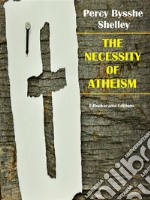 The Necessity of Atheism. E-book. Formato EPUB ebook