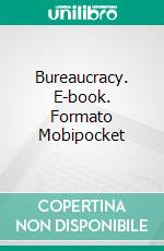 Bureaucracy. E-book. Formato PDF ebook di Honoré de Balzac