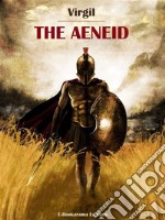 The Aeneid. E-book. Formato EPUB ebook