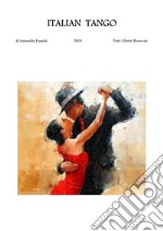 Italian Tango. E-book. Formato EPUB ebook