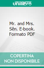 Mr. and Mrs. Sên. E-book. Formato PDF ebook