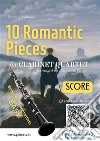 Clarinet Quartet Score &quot;10 Romantic Pieces&quot;easy for beginners/intermediate. E-book. Formato EPUB ebook