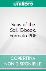 Sons of the Soil. E-book. Formato Mobipocket ebook di Honoré de Balzac