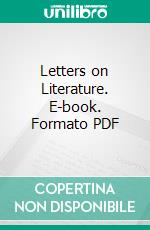 Letters on Literature. E-book. Formato Mobipocket ebook di Andrew Lang