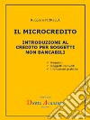 IL MICROCREDITO Introduzione al credito per soggetti non bancabili. E-book. Formato EPUB ebook