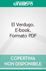 El Verdugo. E-book. Formato Mobipocket ebook