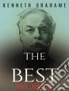 Kenneth Grahame: The Best Works. E-book. Formato EPUB ebook di Kenneth Grahame
