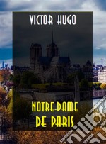 Notre-Dame de Paris. E-book. Formato EPUB