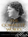 Constance Fenimore Woolson: The Complete Works. E-book. Formato Mobipocket ebook di Constance Fenimore Woolson