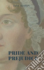 Pride and Prejudice Illustrated Edition. E-book. Formato EPUB ebook