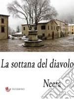 La sottana del diavolo . E-book. Formato EPUB ebook