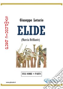 Elidemarcia brillante. E-book. Formato PDF ebook di Giuseppe Lotario