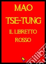 Il Libretto Rosso. E-book. Formato EPUB ebook