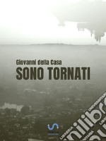 Sono tornatiRacconti da mondi diversi. E-book. Formato EPUB ebook