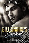 The Billionaire&apos;s Secret. E-book. Formato EPUB ebook