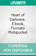 Heart of Darkness. E-book. Formato EPUB ebook