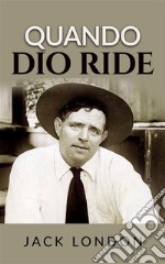 Quando Dio ride (Tradotto). E-book. Formato EPUB ebook