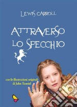 Attraverso lo specchio. E-book. Formato EPUB ebook