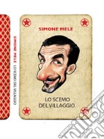 Lo scemo del villaggio. E-book. Formato EPUB