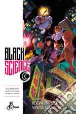 Black Science 6: Regni Proibiti e Verità Nascoste. E-book. Formato EPUB ebook