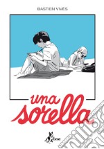 Una Sorella. E-book. Formato EPUB ebook