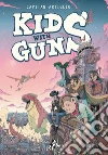 Kids With Guns. E-book. Formato EPUB ebook di Capitan Artiglio