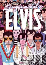 Sognando Elvis. E-book. Formato EPUB ebook