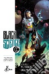 Black Science 8: Più Tardi del Previsto. E-book. Formato EPUB ebook di Rick Remender