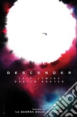 Descender 6: La Guerra delle Macchine. E-book. Formato EPUB ebook