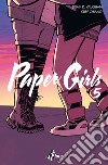 Paper Girls 5. E-book. Formato EPUB ebook di Brian K. Vaughan