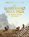 Il Guardiano della Diga 2: Volume 2. E-book. Formato EPUB ebook di Robert Kondo