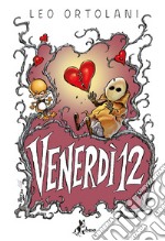 Venerdì 12. E-book. Formato EPUB ebook