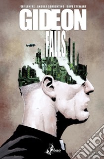 Gideon Falls 5: Mondi Malati. E-book. Formato EPUB ebook di Jeff Lemire