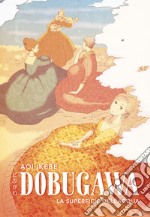 Dobugawa – La Superficie Dell’acqua. E-book. Formato EPUB ebook