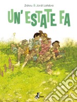 Un'estate fa - Volume 2. E-book. Formato EPUB ebook