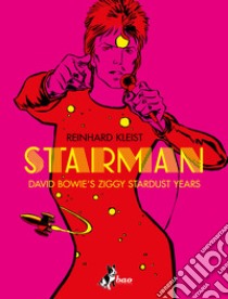 Starman. E-book. Formato EPUB ebook di Reinhard Kleist
