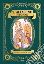 E alla fine muoiono. E-book. Formato EPUB ebook