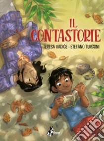 Il Contastorie. E-book. Formato EPUB ebook di Teresa Radice