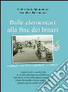 Dalle elementari alla fine dei binari. E-book. Formato EPUB ebook di Claudio Pederzoli