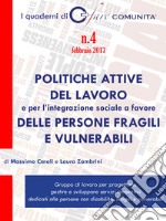 Politiche attive del lavoro e per l'integrazione sociale a favore delle persone fragili e vulnerabili. E-book. Formato EPUB