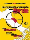 Conoscere per riconoscereLa criminalità organizzata nelle Marche. E-book. Formato Mobipocket ebook