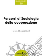 Percorsi di Sociologia della cooperazione. E-book. Formato PDF ebook