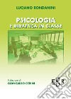 Psicologia e didattica in classe. E-book. Formato PDF ebook