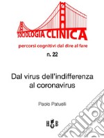 Dal virus dell'indifferenza al Coronavirus. E-book. Formato PDF