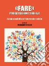 «Fare» progettazione socialeAzioni possibili per l'intervento sociale. E-book. Formato PDF ebook