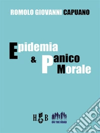 Epidemia e panico morale. E-book. Formato PDF ebook