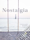 Nostalgia. E-book. Formato PDF ebook